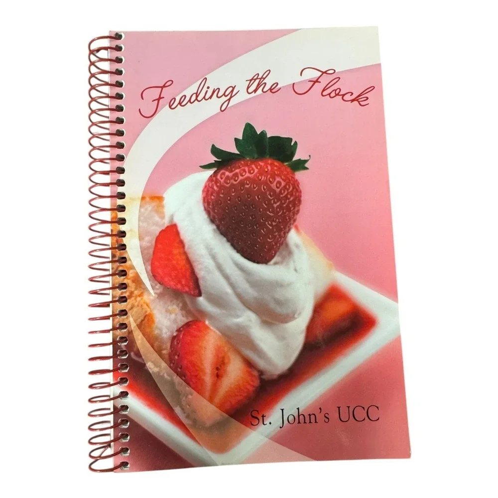 Feeding Our‎ Flock Cookbook St John's UCC Palmerton, PA Spiral Bound 2008